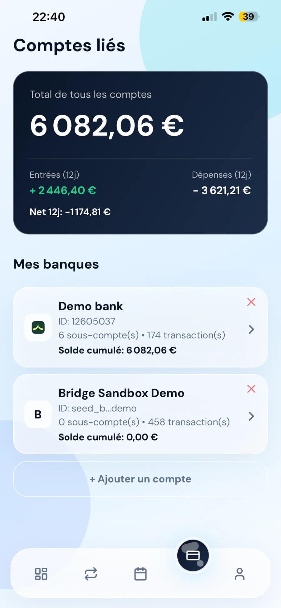 Gère tes comptes bancaires au même endroit